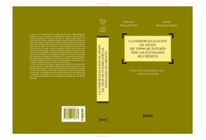 LA COMERCIALIZACIÓN DE SWAPS DE TIPOS DE INTERÉS POR LAS ENTIDADES DE CRÉDITO