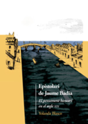EPISTOLARI DE JAUME BADIA