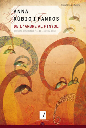 DE L´ARBRE AL PINYOL