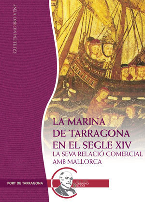 MARINA DE TARRAGONA EN EL SEGLE XIV,LA