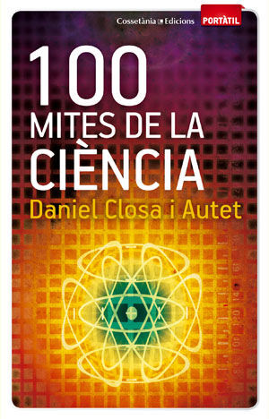 100 MITES DE LA CIÈNCIA