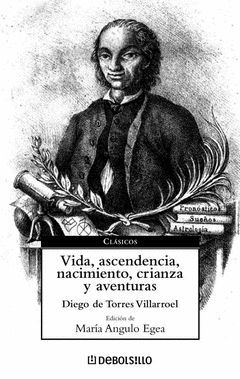 VIDA, ASCENDENCIA, NACIMIENTO, CRIANZA Y AVENTURAS