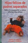 HIJOS FELICES DE PADRES SEPARADOS.MEDICI