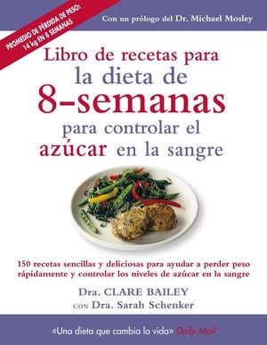 LIBRO DE RECETAS PARA DIETA 8 SEMANAS CONTROLAR AZUCAR SANG