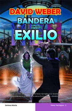 HONOR HARRINGTON-5.BANDERA EN EL EXILIO