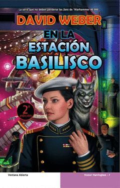 HONOR HARRINGTON-1.EN LA ESTACION BASILISCO