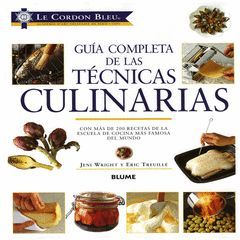 TECNICAS CULINARIAS,GUIA COMPLETA DE LAS.BLUME-LE CORDON BLEU-G-DURA