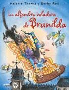 BRUJA BRUNILDA. LA ALFOMBRA VOLADORA.BLUME