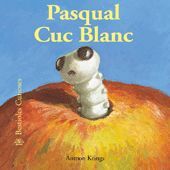 BESTIOLES CURIOSES. PASQUAL CUC BLANC (32).BLUME