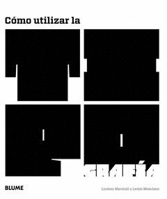 CÓMO UTILIZAR LA TIPOGRAFÍA. BLUME-G-RUST