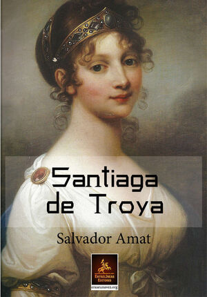 SANTIAGA DE TROYA