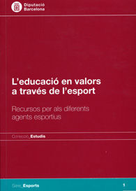 L'EDUCACIÓ EN VALORS A TRAVÉS DE L'ESPORT