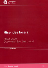 HISENDES LOCALS: ANUARI 2009. OBSERVATORI ECONÒMIC LOCAL