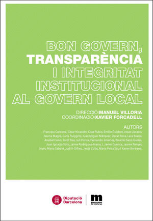 BON GOVERN, TRANSPARÈNCIA I INTEGRITAT INSTITUCIONAL AL GOVERN LOCAL