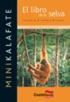 LIBRO DE LA SELVA,EL.CASTELLNOU.MINIKALAFATE