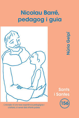 NICOLAU BARRÉ, PEDAGOG I GUIA