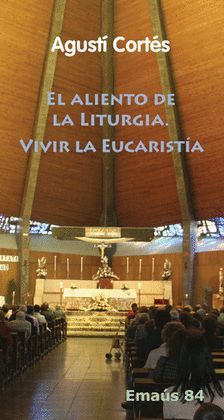 ALIENTO DE LA LITÚRGIA, EL