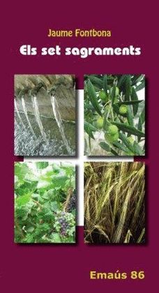 SET SAGRAMENTS, ELS