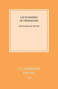 PLEGARIAS DE ORDENACION, LAS