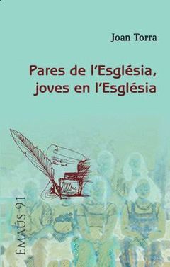 PARES DE L'ESGLÉSIA, JOVES EN L'ESGLÉSIA