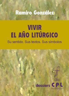 VIVIR EL AÑO LITURGICO
