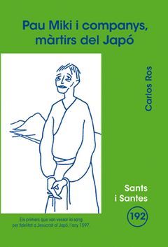 PAU MIKI I COMPANYS MARTIRS DEL JAPO