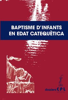 BAPTISME D'INFANTS EN EDAD CATEQUÈTICA