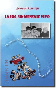 LA JOC, UN MENSAJE VIVO