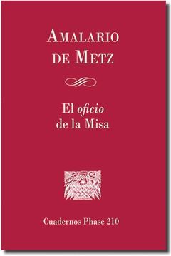 OFICIO DE LA MISA, EL