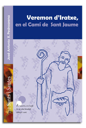 VEREMON D'IRATXE EN EL CAMI DE SANT JAUME