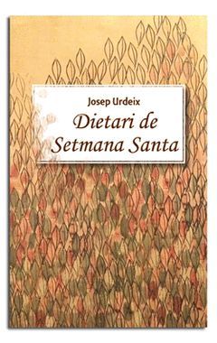 DIETARI DE SETMANA SANTA