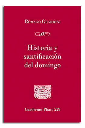 HISTORIA Y SANTIFICACIÓN DEL DOMINGO