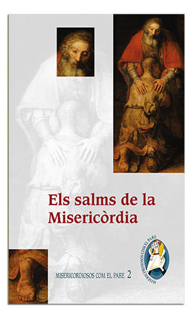 ELS SALMS DE LA MISERICÒRDIA
