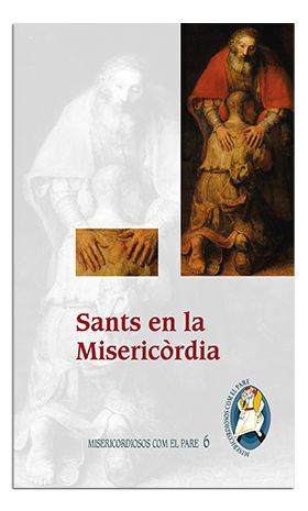 SANTS EN LA MISERICÒRDIA