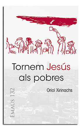 TORNEM JESÚS ALS POBRES