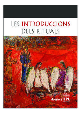 LES INTRODUCCIONS DELS RITUALS