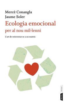 ECOLOGIA EMOCIONAL PER AL NOU MIL·LENNI. PORTIC-ATRIUM-RUST