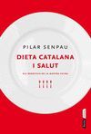 DIETA CATALANA I SALUT.PORTIC-DURA