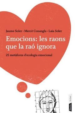 EMOCIONS: LES RAONS QUE LA RAO IGNORA