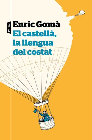 EL CASTELLA, LA LLENGUA DEL COSTAT