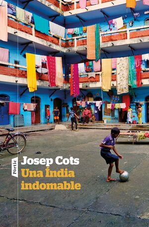 UNA ÍNDIA INDOMABLE