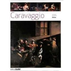 CARAVAGGIO *GRANDES MAESTROS DE LA PINTURA*