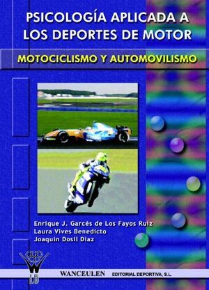 PSICOLOGIA APLICADA A LOS DEPORTES DE MOTOR.-WANCEULEN