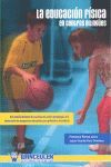 EDUCACION FISICA EN CENTROS BILINGUES,LA.