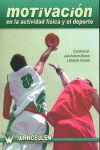 MOTIVACIÓN EN LA ACTIVIDAD FÍSICA Y EL DEPORTE. WANCEULEN-RUST