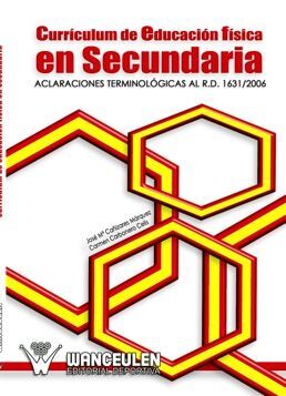 CURRICULUM EN EDUCACION FISICA EN SECUNDARIA. ACLARACIONES T