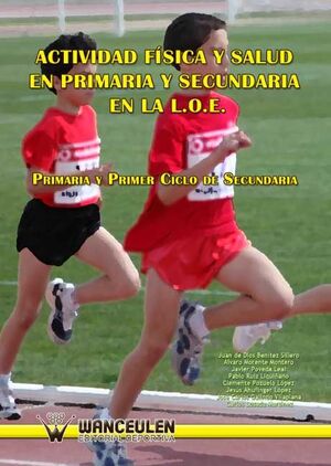 ACTIVIDAD FISICA Y SALUD (PRIMARIA Y 1º CICLO ESO) EN PRIMAR
