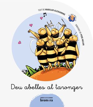 DEU ABELLES AL TARONGER