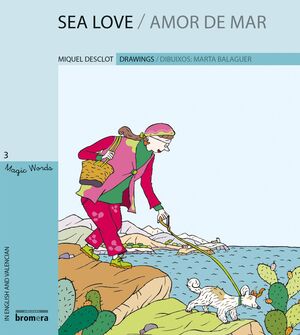 MAGIC WORDS-3.SEA LOVE / AMOR DE MAR.BROMERA-INF