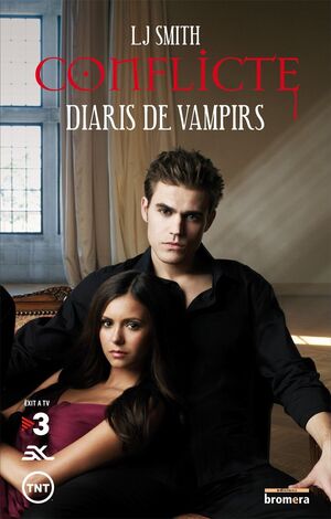 CONFLICTE. DIARIS DE VAMPIRS. BROMERA-RUST